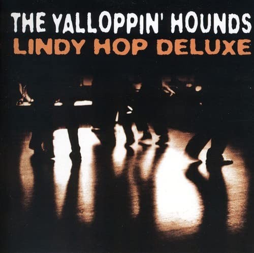 Yalloppin hounds lindy hop - -,